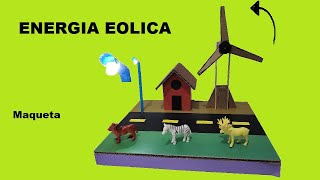 Como Hacer una Maqueta de la Energía Eólica Generador Eólico [upl. by Drake]