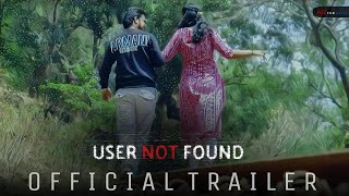 User Not Found  Official Trailer  Suspense Thriller Web Series 2024 [upl. by Clausen]