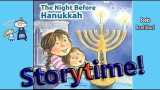 THE NIGHT BEFORE HANUKKAH Read Aloud  Hanukkah Stories for Kids  Bedtime Story Read Along Books [upl. by Rainwater]