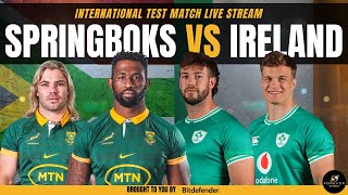 SPRINGBOKS VS IRELAND LIVE  South Africa vs Ireland Live Commentary amp Watchalong [upl. by Hyacinthia]