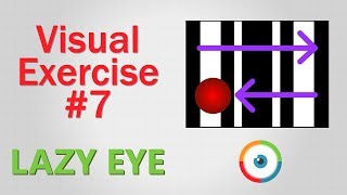 Lazy Eye Exercise 07 [upl. by Consalve]