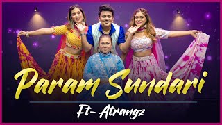 Param Sundari Long Format Dance Cover ft NagmaMirajkar anamdarbar Mommy amp Atrangz ❤️ [upl. by Lerrud995]