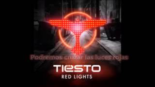 Tiësto  Red Lights Original Mix Subtitulada al Español [upl. by Hairacaz]