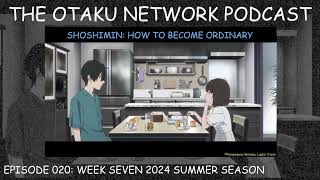 Nokotan Has Failed Us  The Otaku Network Podcast Episode 020 [upl. by Dyun894]