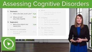 Cognitive Disorders Assessment and Testing – Psychiatry  Lecturio [upl. by Nylsoj858]