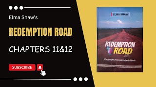 Redemption Road by Elma Shaw WAEC 20262030 Syllabus Chapters 11amp12 [upl. by Tayib280]