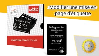 Logiciel Edikio Price Tag V2  Modifier une mise en page détiquette [upl. by Terrell12]