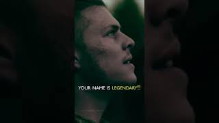 Ivar the boneless your name is legendary  Vikings Motivational shorts [upl. by Darnok]