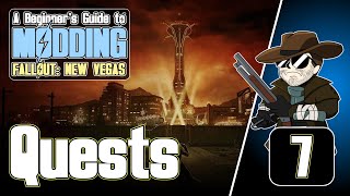 Beginners Guide to Modding FALLOUT New Vegas 20207  Quests [upl. by Cohin]