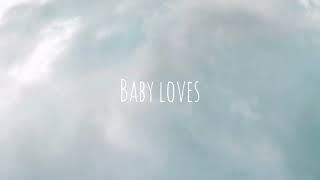 Ariana Grande  IntroInterlude Baby Loves Lyrics☁️ [upl. by Inele]