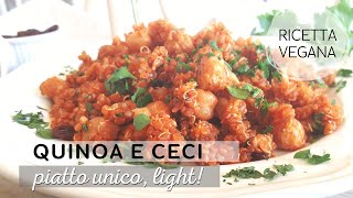 QUINOA e CECI  Ricetta buonissima veloce light e vegana 🌱 [upl. by Brosy]