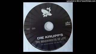 Die Krupps • The Machinists Of Joy [upl. by Chae]