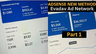 AdSense Arbitrage Method Using Evadav ad Network Part 1 AdSense Arbitrage 2024 [upl. by Tisbe]