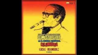 Lucho Bermúdez  Porro Homenaje a los Grandes Compositores de la Music Tropical Colombiana [upl. by Malim417]