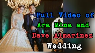 FULL VIDEO OF ARA MINA AND DAVE ALMARINEX WEDDING [upl. by Sherborn]