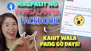 CHANGE NAME SA FACEBOOK KAHIT WALA PANG 60 DAYS  HOW TO CHANGE FACEBOOK NAME WITHOUT 60 DAYS [upl. by Dnalyag]