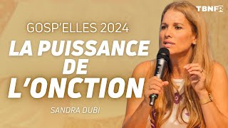 Le combat spirituel des femmes  La puissance de lonction  GospElles 2024  Sandra Dubi  TBN FR [upl. by Lotty32]