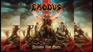 Exodus  PERSONA NON GRATA  Full Album 2021 [upl. by Ecineg172]