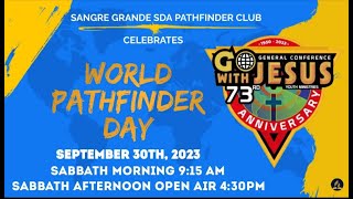 World Pathfinder Day 2023  Go With Jesus  Sangre Grande SDA Church  Sabbath 30th September 2023 [upl. by Ahsein]