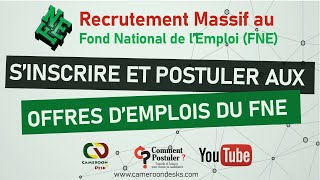 Comment postuler aux offres demplois du FNE Cameroun [upl. by Elspeth]