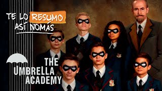 The Umbrella Academy  TeLoResumo [upl. by Schechter52]