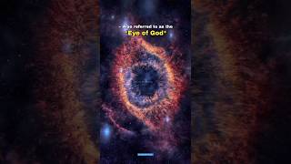 Helix Nebula  Eye Of God 😱 shorts space scienceofinfinity [upl. by Varrian]