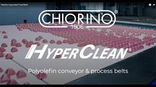 Chiorino HYPERCLEAN® Food Belts for a sustainable process efficiency [upl. by Novahs]