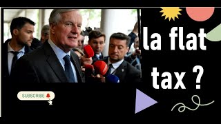 “Flat Tax  La Solution pour Renflouer les Caisses de l’État  Décryptage et Débats” [upl. by Joktan234]