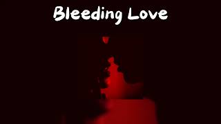 Bleeding Love  SPEED UP [upl. by Eetnahc]