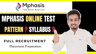 Mphasis Online Test  Exam Pattern  Syllabus  Interview  How to Prepare  Selection Process [upl. by Tish]