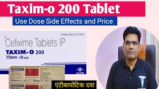 Taxim O 200 Tablet Use Side Side Effects and Price in Hindi  Cefixime  Antibiotic [upl. by Sissy]