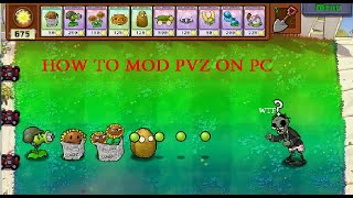 how to mod pvz on pc [upl. by Sean]