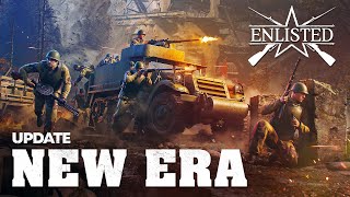 “New Era” Update  Enlisted [upl. by Adeehsar112]