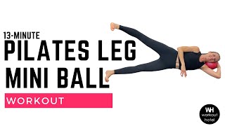 PILATES LEG BURNER  with MINI BALL [upl. by Udale528]