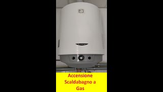 Accensione e spegnimento Scaldabagno a Gas [upl. by Akcir396]