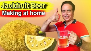 Jackfruit Beer  How To Make Beer At Home [upl. by Koeppel]