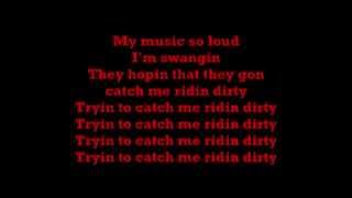 chamillionaireridin dirtydirty version LYRICS [upl. by Laumas]