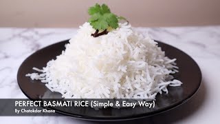 Perfect Basmati RiceSimple amp Easy Way  Perfect Basmati Rice Recipe [upl. by Eamanna]