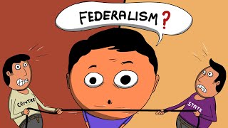 Federalism  Polity Class11 NCERT  Animation [upl. by Coad]