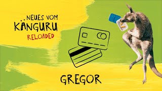 Gregor  Neues vom Känguru reloaded mit MarcUwe Kling [upl. by Ettedranreb]