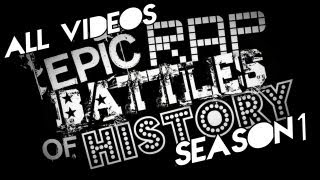 Epic Rap Battles of History Season 1 [upl. by Sokul556]