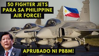 APRUBADO NA PILIPINAS BIBILI NG 50 FIGHTER JETS MULA SA ESTADOS UNIDOS AT SWEDEN [upl. by Gnihc]