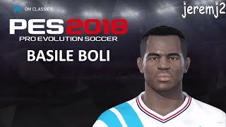 BASILE BOLI Face  stats edit PES 2018 ou 2019 OM classics [upl. by Fabrice15]