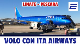 ✈️ UN VOLO CON ITA AIRWAYS  🛫 Linate  Pescara  Airbus A320 [upl. by Sternick]