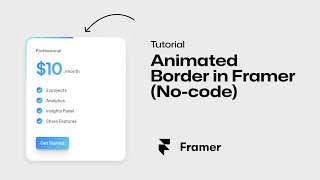 Framer tutorial Animated Border in 2 minutes Nocode [upl. by Cockburn]