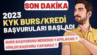 SON DAKİKA  2023 KYK BURS VE KREDİ BAŞVURULARI BAŞLADI  KYK BURS BAŞVURUSU NASIL YAPILIR [upl. by Calypso]