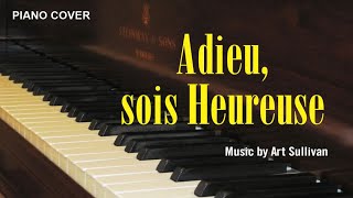 ADIEU SOIS HEUREUSE  Art Sullivan  Piano cover [upl. by Kiyoshi]