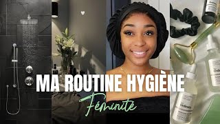 MA ROUTINE HYGIÈNE FÉMINITÉ 2024  Mes secrets pour avoir une peau douce  sans tâches amp sentir bon [upl. by Mokas255]