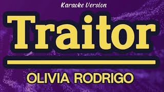 Traitor  Olivia Rodrigo Karaoke [upl. by Cassiani]