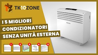 I 5 migliori condizionatori senza unità esterna [upl. by Naux]